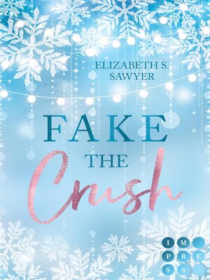 cover image of Fake the Crush
